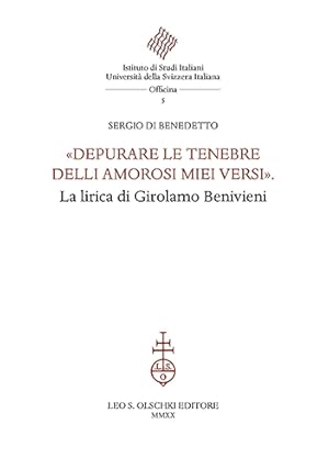 Immagine del venditore per Depurare le tenebre delli amorosi miei versi. La lirica di Girolamo Benivieni. venduto da FIRENZELIBRI SRL