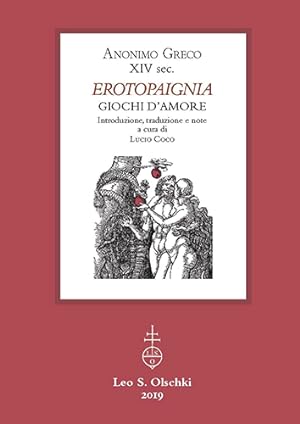 Seller image for Erotopaignia. Giochi d'amore. for sale by FIRENZELIBRI SRL