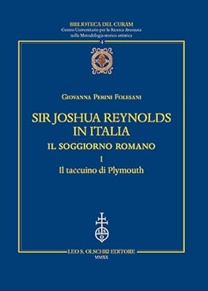 Image du vendeur pour Sir Joshua Reynolds in Italia. Il soggiorno romano. I Il taccuino di Plymouth. mis en vente par FIRENZELIBRI SRL