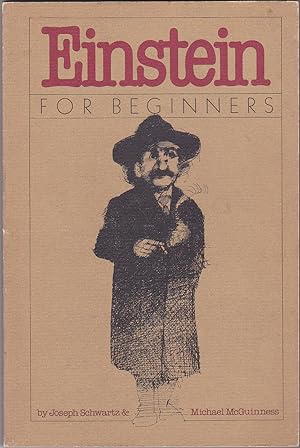 Immagine del venditore per Einstein for Beginners (A Pantheon Documentary Comic Book) venduto da Books of the World