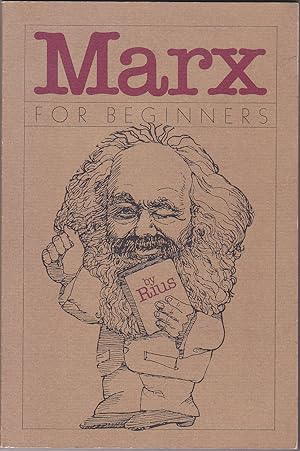 Imagen del vendedor de Marx for Beginners (A Pantheon Documentary Comic Book) a la venta por Books of the World
