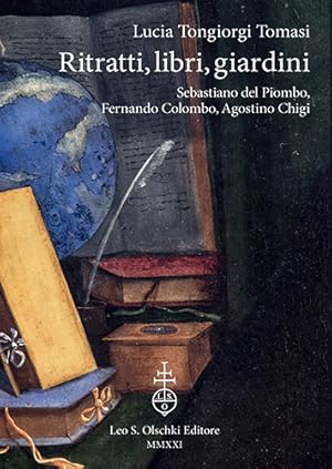 Imagen del vendedor de Ritratti, libri, giardini. Sebastiano Del Piombo, Fernando Colombo, Agostino Chigi. a la venta por FIRENZELIBRI SRL