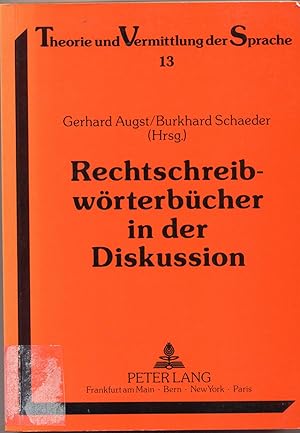 Seller image for Rechtschreibwrterbcher in der Diskussion Geschichte - Analyse - Perspektiven for sale by avelibro OHG