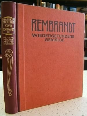 Seller image for Rembrandt. Wiedergefundene Gemalde (1910-1920). for sale by FIRENZELIBRI SRL