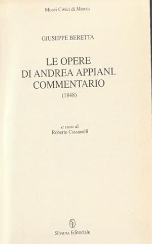 Bild des Verkufers fr Le Opere di Andrea Appiani. Commentario. 1848. zum Verkauf von FIRENZELIBRI SRL