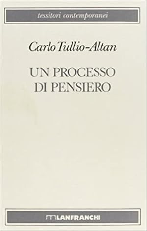 Seller image for Un processo di pensiero. for sale by FIRENZELIBRI SRL