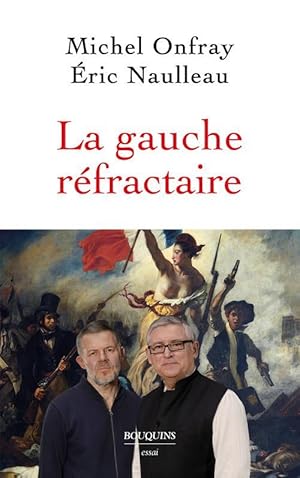 la gauche réfractaire