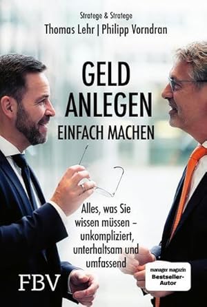 Bild des Verkufers fr Geld anlegen - einfach machen zum Verkauf von Rheinberg-Buch Andreas Meier eK