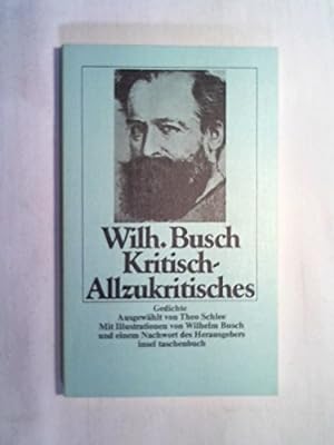 Bild des Verkufers fr Kritisch-Allzukritisches : Gedichte. zum Verkauf von Gabis Bcherlager