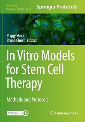 Bild des Verkufers fr In Vitro Models for Stem Cell Therapy : Methods and Protocols zum Verkauf von AHA-BUCH GmbH