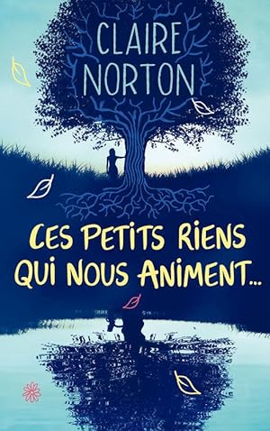 Immagine del venditore per Ces petits riens qui nous animent. venduto da Chapitre.com : livres et presse ancienne