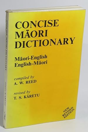 Bild des Verkufers fr Concise Maori Dictionary - Maori-English - English-Maori zum Verkauf von Renaissance Books, ANZAAB / ILAB