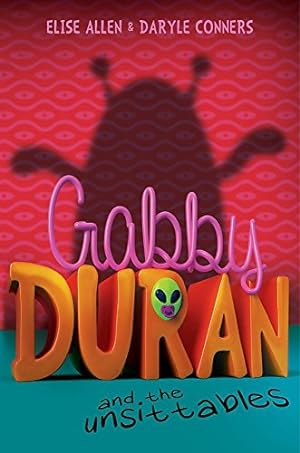 Bild des Verkufers fr Gabby Duran and the Unsittables, Cover may vary (Gabby Duran, 1) zum Verkauf von Reliant Bookstore
