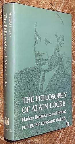 Seller image for The Philosophy of Alain Locke; Harlem Renaissance and Beyond for sale by DogStar Books