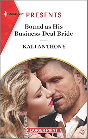 Bild des Verkufers fr Bound as His Business-Deal Bride (Harlequin Presents) zum Verkauf von Reliant Bookstore