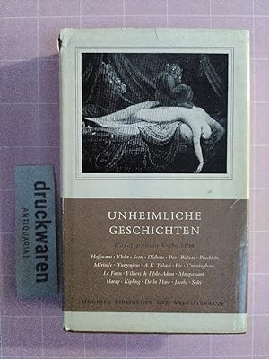 Unheimliche Geschichten. Ausw. und Nachw. von Walther Meier. [Manesse-Bibliothek der Weltliteratur].