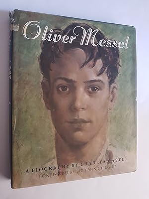 Oliver Messel : A Biography