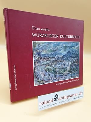 Bild des Verkufers fr Das erste Wrzburger Kulturbuch zum Verkauf von Roland Antiquariat UG haftungsbeschrnkt