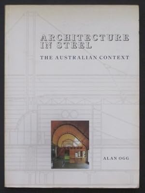 Architecture in Steel: The Australian Context
