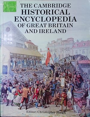 Imagen del vendedor de The Cambridge historical encyclopedia of Great Britain and Ireland. a la venta por Antiquariat Bookfarm