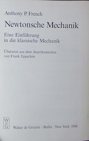 Bild des Verkufers fr Newtonsche Mechanik. Eine Einfhrung in die klassische Mechanik. zum Verkauf von Antiquariat Bookfarm