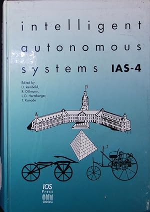 Immagine del venditore per Intelligent autonomous systems. Proceedings of the International Conference Karlsruhe, Germany March 27 - 30, 1995. venduto da Antiquariat Bookfarm