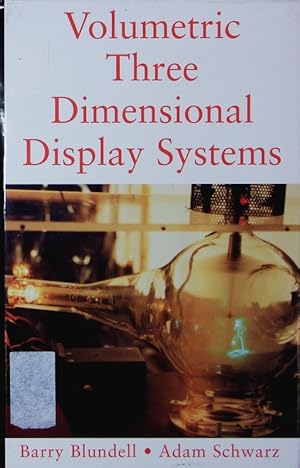 Seller image for Volumetric three-dimensional display systems. for sale by Antiquariat Bookfarm