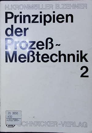 Bild des Verkufers fr Prinzipien der Proze-Metechnik. zum Verkauf von Antiquariat Bookfarm