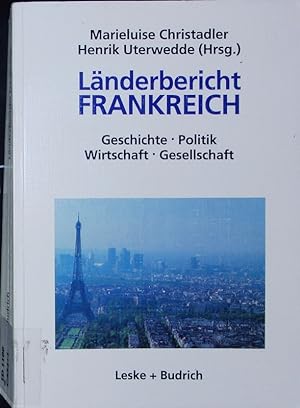 Seller image for Lnderbericht Frankreich. Geschichte, Politik, Wirtschaft, Gesellschaft. for sale by Antiquariat Bookfarm