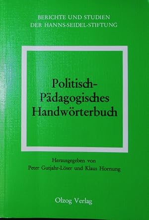 Image du vendeur pour Politisch-pdagogisches Handwrterbuch. mis en vente par Antiquariat Bookfarm