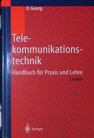 Bild des Verkufers fr Telekommunikationstechnik. Handbuch fr Praxis und Lehre. zum Verkauf von Antiquariat Bookfarm