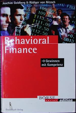 Imagen del vendedor de Behavioral Finance. Gewinnen mit Kompetenz. a la venta por Antiquariat Bookfarm