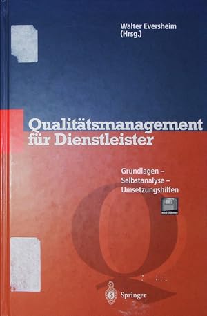 Seller image for Qualittsmanagement fr Dienstleister. Grundlagen, Selbstanalyse, Umsetzungshilfen : mit 120 Abbildungen. for sale by Antiquariat Bookfarm