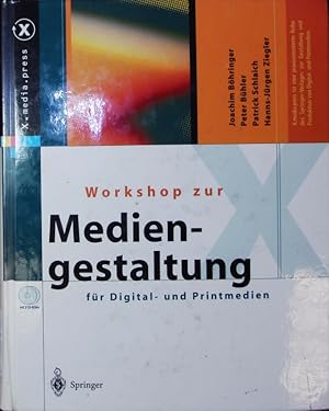 Seller image for Workshop zur Mediengestaltung fr Digital- und Printmedien. for sale by Antiquariat Bookfarm