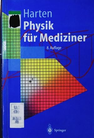 Bild des Verkufers fr Physik fr Mediziner. Eine Einfhrung. zum Verkauf von Antiquariat Bookfarm