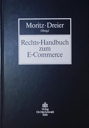 Bild des Verkufers fr Rechts-Handbuch zum E-Commerce. zum Verkauf von Antiquariat Bookfarm