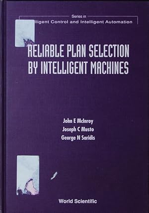 Bild des Verkufers fr Reliable plan selection by intelligent machines. zum Verkauf von Antiquariat Bookfarm