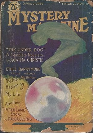 Seller image for The Under Dog" novelette TRUE 1ST WORLDWIDE PRINTING in Mystery Magazine April 1, 1926 for sale by Far North Collectible Books