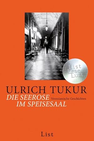 Bild des Verkufers fr Die Seerose im Speisesaal : Venizianische Geschichten zum Verkauf von Smartbuy