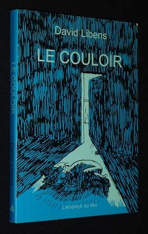 Seller image for Le Couloir for sale by Abraxas-libris