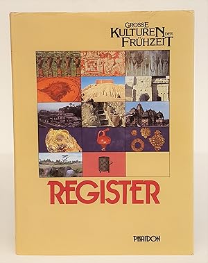 Bild des Verkufers fr Groe Kulturen der Frhzeit: Registerband mit lexikalem Anhang. Mit Karten zum Verkauf von Der Buchfreund