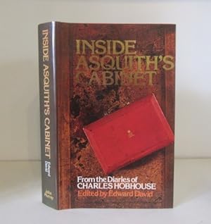 Immagine del venditore per Inside Asquiths Cabinet: From the Diaries of Charles Hobhouse venduto da BRIMSTONES