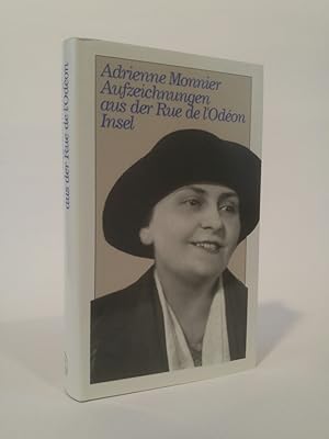 Aufzeichnungen aus der Rue de l'Odéon [Neubuch] Schriften 19171953