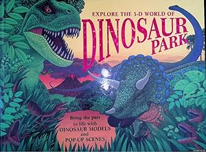 Seller image for Explore the 3-D World of Dinosaur Park for sale by Klondyke
