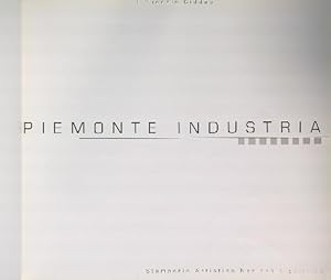 Imagen del vendedor de Piemonte Industria a la venta por Librodifaccia