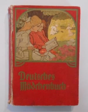 Deutsches Märchenbuch. Ein Jahrbuch der Unterhaltung, Belehrung und Beschäftigung für junge Mädch...