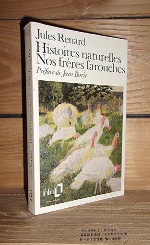 Seller image for HISTOIRES NATURELLES - NOS FRERES FAROUCHES, RAGOTTE for sale by Planet's books