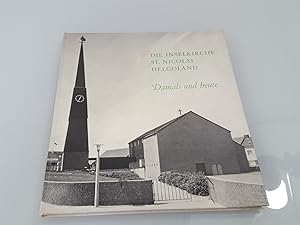 Seller image for Die Inselkirche St. Nikolai. Damals und heute. for sale by SIGA eG