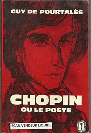 Bild des Verkufers fr Chopin ou le pote zum Verkauf von JLG_livres anciens et modernes