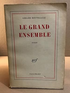 Seller image for Le grand ensemble / 1 edition for sale by librairie philippe arnaiz